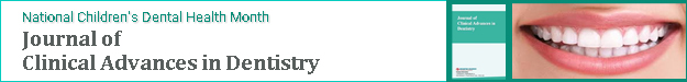 National Children’s Dental Health Month: Journal of Clinical Advances in Dentistry